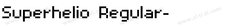 Superhelio Regular字体转换
